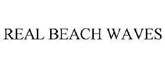 REAL BEACH WAVES