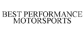 BEST PERFORMANCE MOTORSPORTS