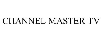 CHANNEL MASTER TV