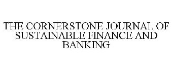 THE CORNERSTONE JOURNAL OF SUSTAINABLE FINANCE AND BANKING