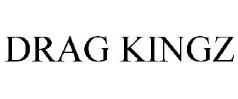 DRAG KINGZ