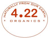 NATURALLY FROM OUR EARTH 4.22 ORGANICS