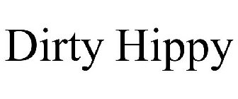 DIRTY HIPPY