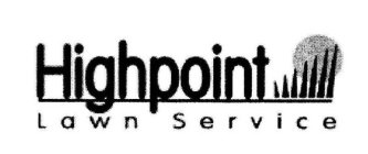 HIGHPOINT LAWN SERVICE