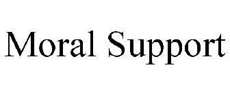 MORAL SUPPORT
