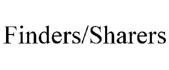 FINDERS/SHARERS