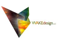 WAKEDESIGN, LLC