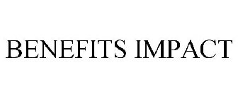 BENEFITS IMPACT