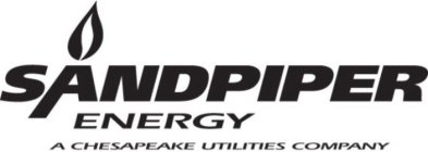 SANDPIPER ENERGY A CHESAPEAKE UTILITIES COMPANY