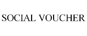 SOCIAL VOUCHER