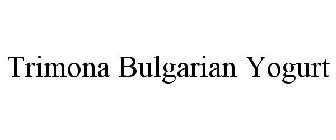 TRIMONA BULGARIAN YOGURT