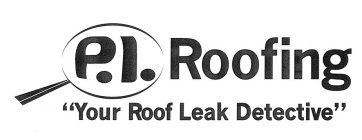 P. I. ROOFING 
