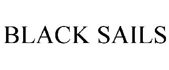 BLACK SAILS