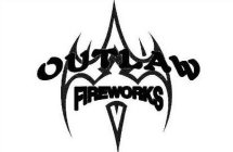 OUTLAW FIREWORKS
