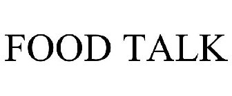 FOOD TALK