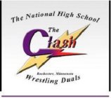 THE CLASH THE NATIONAL HIGH SCHOOL WRESTLING DUALS ROCHESTER, MINNESOTA
