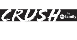 CRUSH BY ABC FAMILY