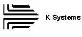 K SYSTEMS