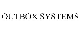 OUTBOX SYSTEMS