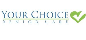 YOUR CHOICE SENIOR CARE