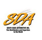 SDA SOUTH DADE AUTOMOTIVE, INC. TIRE DISTRIBUTORS AND EXPORTERS TO THE WORLD