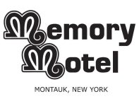MEMORY MOTEL MONTAUK, NEW YORK