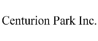 CENTURION PARK INC.