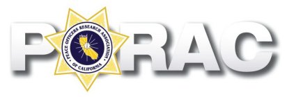 PORAC PEACE OFFICERS RESEARCH ASSOCIATION · OF CALIFORNIA ·