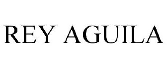 REY AGUILA