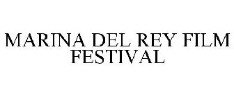 MARINA DEL REY FILM FESTIVAL
