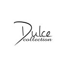 DULCE COLLECTION