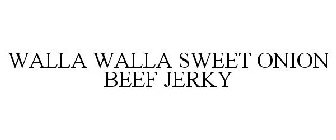 WALLA WALLA SWEET ONION BEEF JERKY