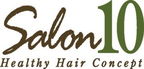 SALON10 HEALTHY HAIR CONCEPT