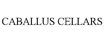 CABALLUS CELLARS
