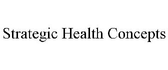 STRATEGIC HEALTH CONCEPTS