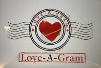 LOVE·A-GRAM LOVE-A-GRAM