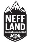 NEFF LAND PARK CITY MOUNTAIN RESORT