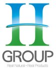 H GROUP REAL NATURAL REAL PRODUCTS