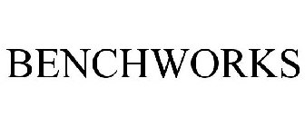 BENCHWORKS