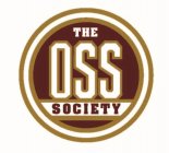 THE OSS SOCIETY