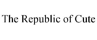 THE REPUBLIC OF CUTE