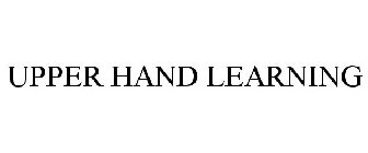 UPPER HAND LEARNING