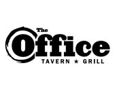 THE OFFICE TAVERN GRILL
