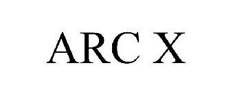 ARC X