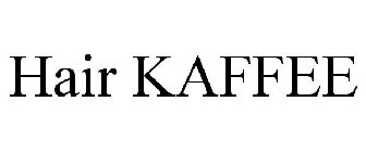 HAIR KAUFFEE