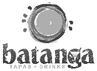 BATANGA TAPAS + DRINKS