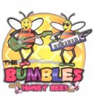 THE BUMBLES AND THE HONEY BEES TOO