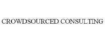 CROWDSOURCED CONSULTING