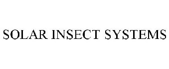 SOLAR INSECT SYSTEMS