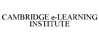 CAMBRIDGE E-LEARNING INSTITUTE